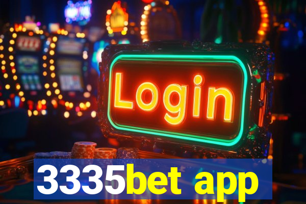 3335bet app